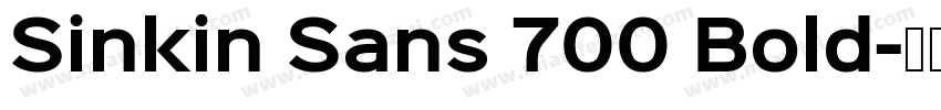 Sinkin Sans 700 Bold字体转换